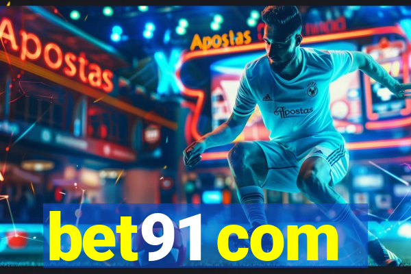 bet91 com